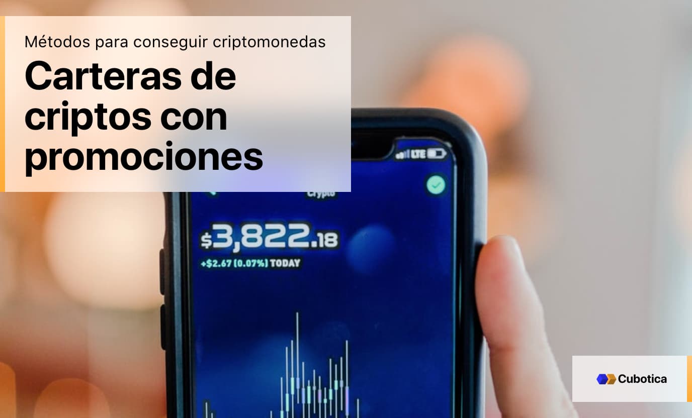 métodos para conseguir criptomonedas: Promociones carteras