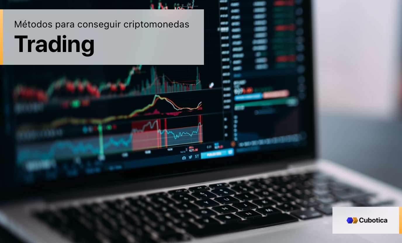 métodos para conseguir criptomonedas: trading