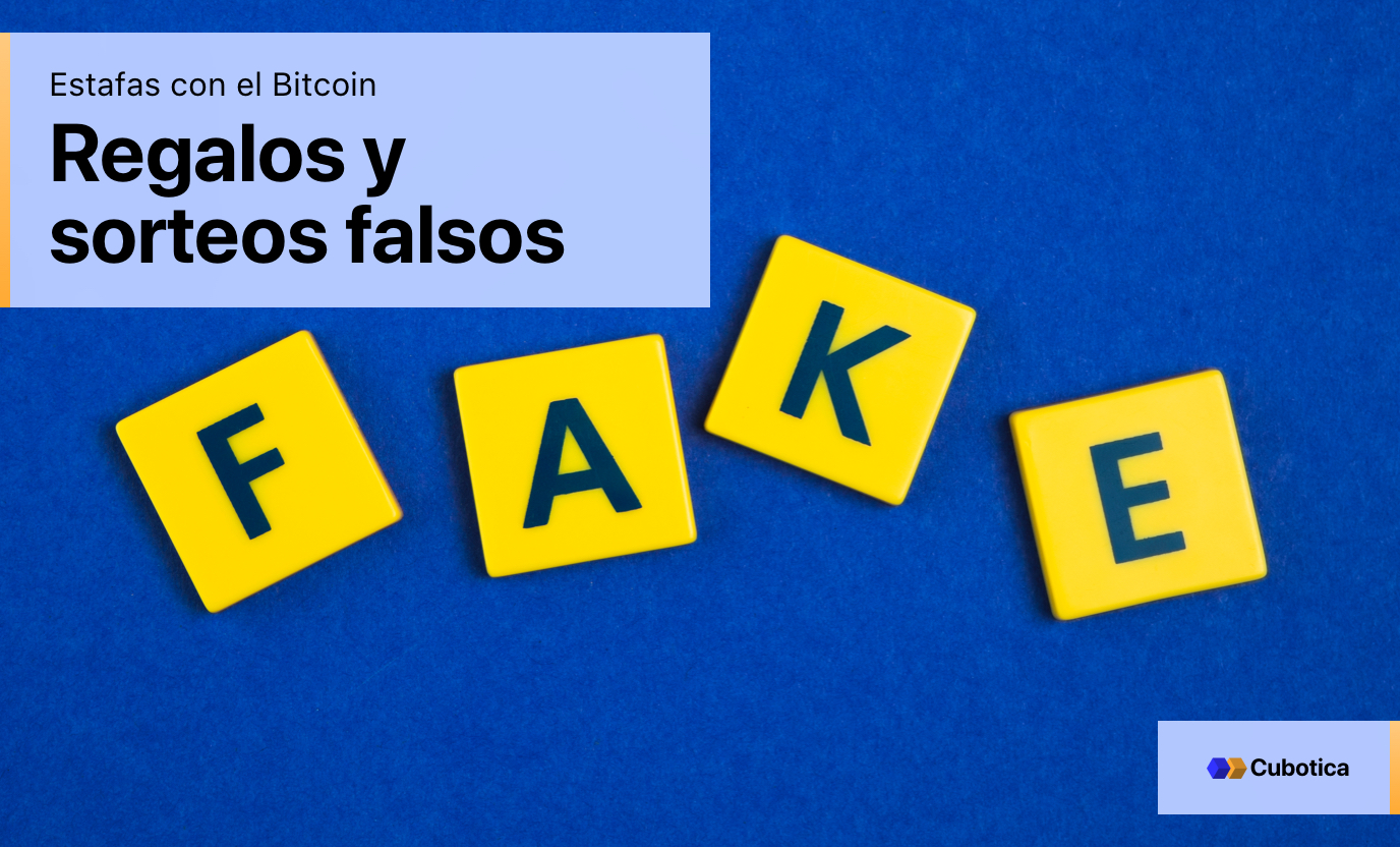 estafas con el Bitcoin más frecuentes: Regalos y sorteos falsos